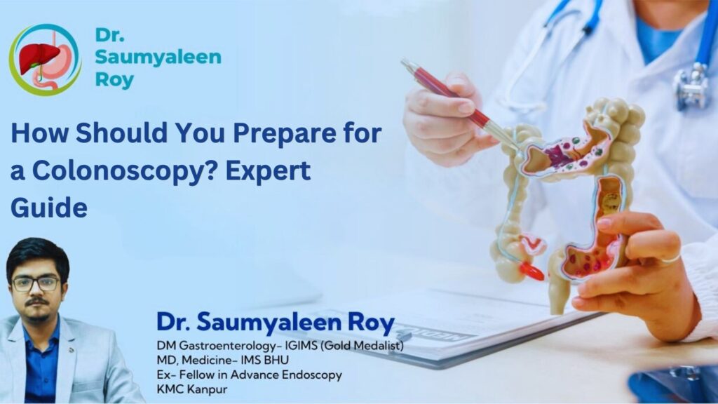 How Should You Prepare for a Colonoscopy? A Complete Step-by-Step Guide