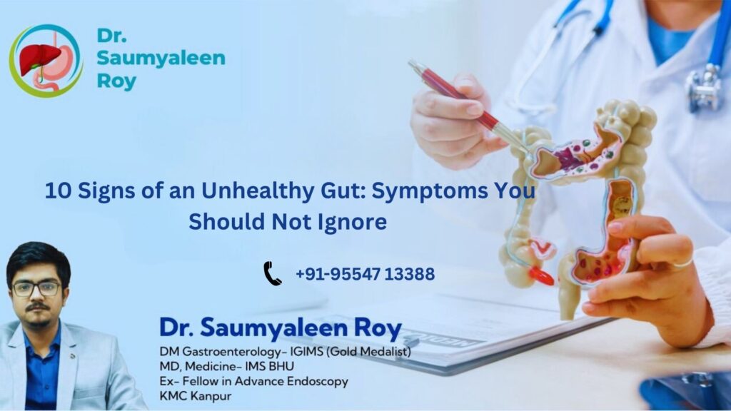 10 Signs of an Unhealthy Gut: Symptoms You Should Not Ignore