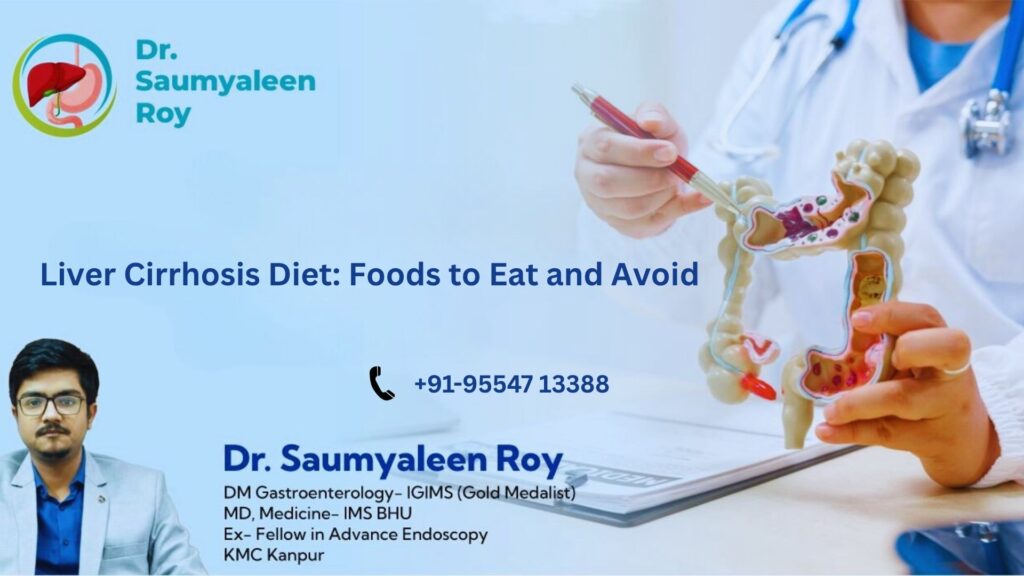 Liver Cirrhosis Diet: Foods to Eat and Avoid